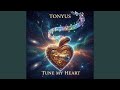 Tune My Heart