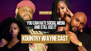 The cast of Kountry Wayne talk about a new age for actors, financial and creative freedom, and more!