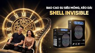 《TVC》Bao cao su Shell Invisible - Siêu mỏng chân thật, hỗ trợ kéo dài thời gian | Gunshop Việt Nam