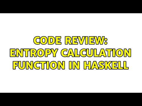 Code Review: Entropy