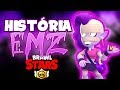 A HISTÓRIA OBSCURA DA EMZ - Brawl Stars