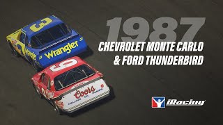 iRacing Presents  1987 NASCAR Chevrolet Monte Carlo and Ford Thunderbird