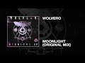 Wolvero / Moonlight (Original Mix)