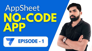 AppSheet Full Tutorial in Hindi Episode -1 || Create an App from Google Sheets using AppSheet