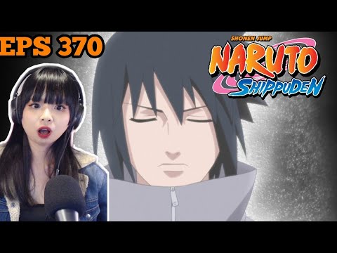 SASUKE ANSWER! NARUTO SHIPPUDEN EPS 370 REACTION ~ 