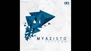Myazisto Ft. NutownSoul - Reaching [Original Mix]