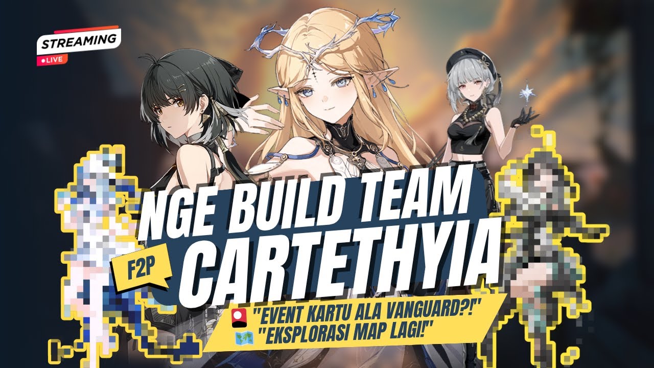🔴[EN/ID] Explore with Cartethyia + Build Team F2P [LIVE] - YouTube
