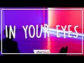 The Weeknd - In Your Eyes (Lyrics)