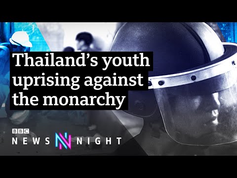 Why are young activists in Thailand protesting against the monarchy?  BBC Newsnight