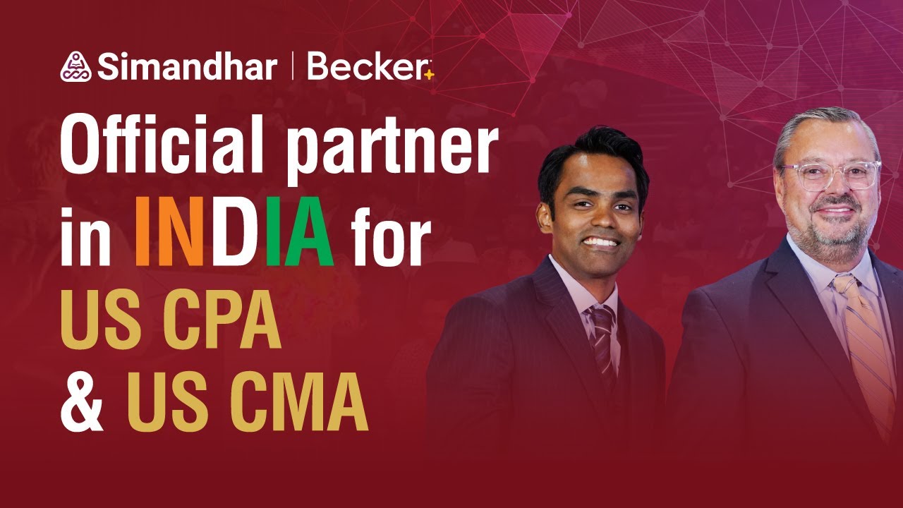 Simandhar Education x Becker – An Exclusive Partnership for Global Success | CPA | CMA