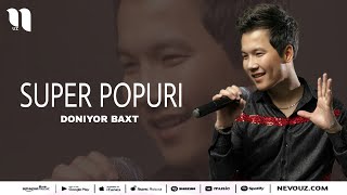 Doniyor Baxt - Super Popuri (Audio 2022)