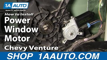 How to Replace Power Window Motor 97-05 Chevy Venture