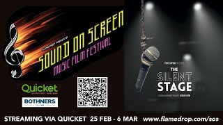 THE SILENT STAGE - Documentary Trailer (SOUND ON SCREEN Music Film Festival '22)