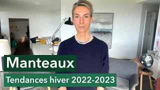 Manteaux - Tendances hiver 2022/2023