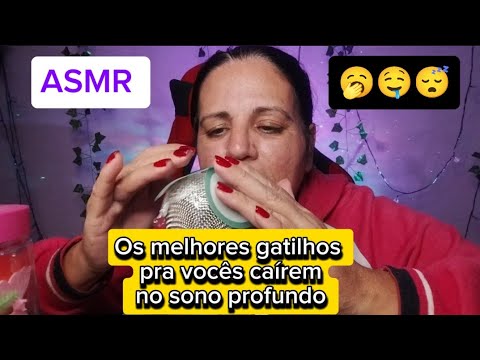 ASMR os melhores gatilhos pra você cair no sono profundo 🥱