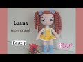 Amigurumi Boneca Luana Passo a Passo (Parte 5)
