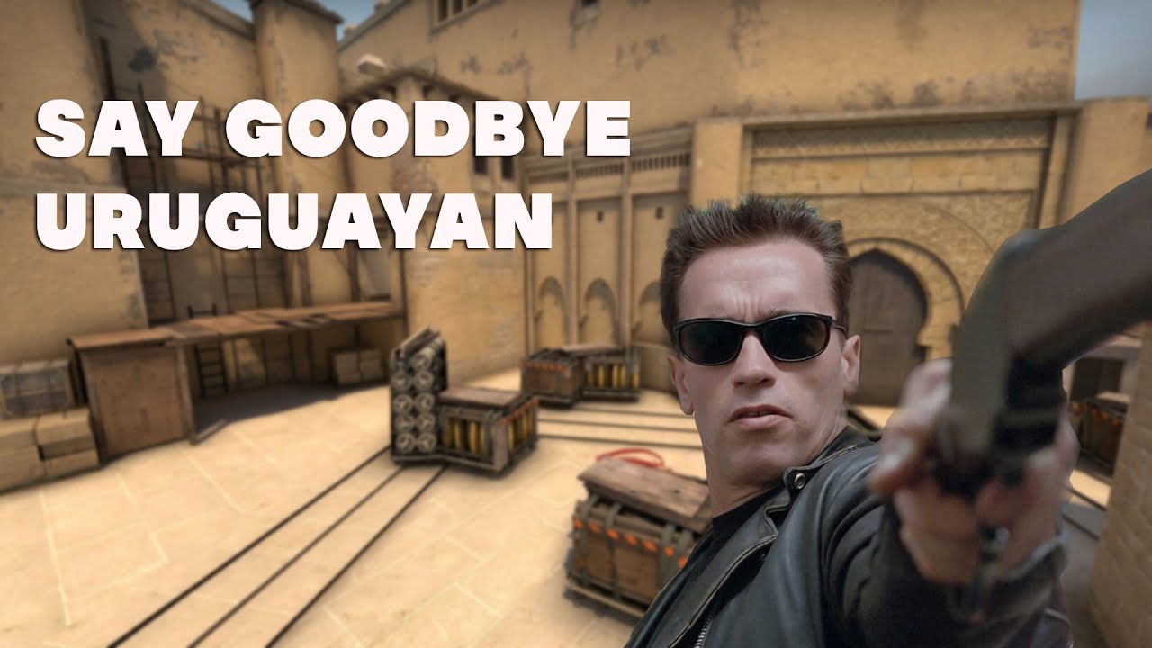 SAY GOODBYE URUGUAYAN [ CS:GO ] - YouTube