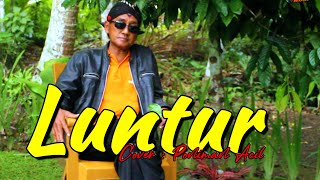 LUNTUR - COVER SLAMET GR WDF MUSIC