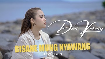 Dini Kurnia - Bisane Mung Nyawang (Official Music Video)