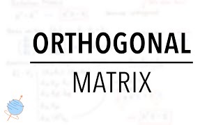 Why is the Rotation Matrix Orthogonal? | Classical Mechanics