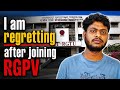 i am regretting after joining RGPV 2026 #rgpv