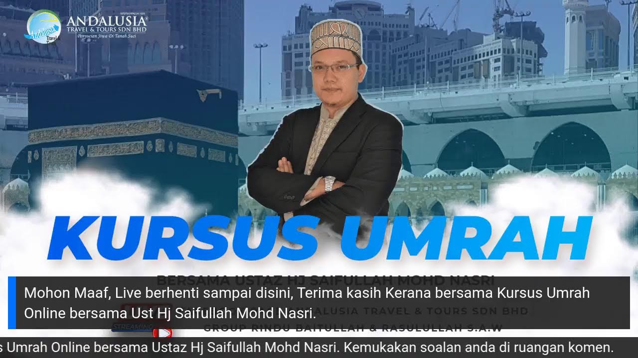 Kursus Umrah Online Bersama Ustaz Haji Saifullah Nasri Youtube