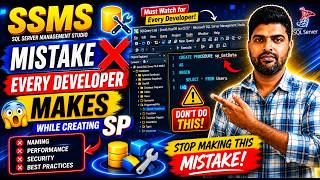 The BIGGEST Stored Procedure Mistake Every Developer Makes in SSMS
