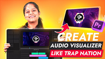 How to make Trap Nation Visualizer in Adobe Premiere Pro