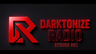 Hroostovsky pres. DARKTONIZE RADIO 002 (Melodic Techno, Progressive, Peak Time Techno)