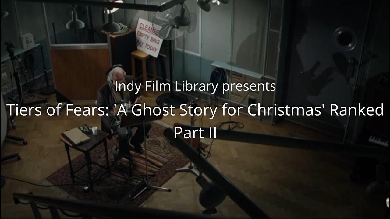 ‘A Ghost Story for Christmas’ Ranked: Tiers of Fears – Part II