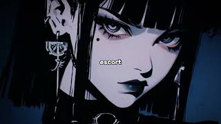 escort - nikitata [slowed + reverb]