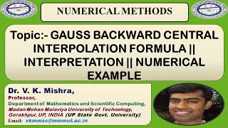 GAUSS BACKWARD CENTRAL INTERPOLATION FORMULA || INTERPRETATION || NUMERICAL EXAMPLE