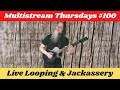 Gk mack live looping  jackassery multistream thursdays 100 livelooping bossrc600 jackassery