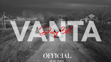 VANTA - Day36 | 2025 [OFFICIAL MUSIC VIDEO]