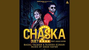 Chaska Duet 2 (feat. Aman Hayer)