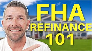 FHA Loan Requirements  FHA Streamline Refinance