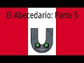 Spanish alphabet lore part 5 u