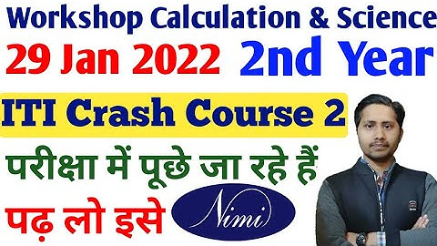 workshop calculation and science 2nd year 2022 Part 2 in Hindi, ITI WCS CBT Exam Paper Hindi 2022
