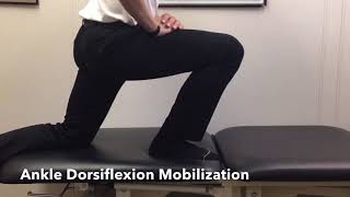 Ankle Dorsiflexion Mobilizations - McKenzie