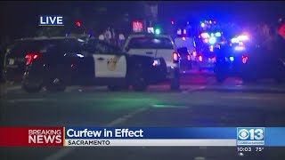 Curfew Now In Effect In Sacramento