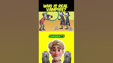 Who Is Real Vampire🧛?#riddles #quiz #riddle #riddlechallenge #quizzes #memes #funny #meme#animation