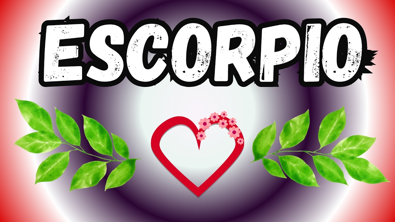 ESCORPIO  MIRA LO QUE SE ACERCA‼️😮💰⚖️ PREPÁRATE! TE DIRAN ALGO QUE CAMBIARA MUCHAS COSAS EN TU VIDA.