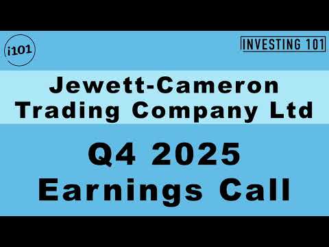 Jewett Cameron Trading Company Ltd  Q4 2025 Earnings Call