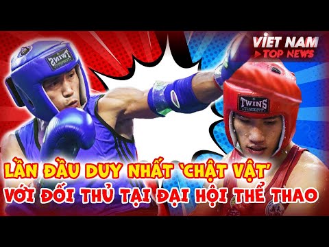 Nguyễn Trần Duy Nhất ĐỤNG ĐỘ đối thủ 'KHÔNG PHẢI DẠNG VỪA' - Đại hội thể thao toàn quốc 2022 | VNTN