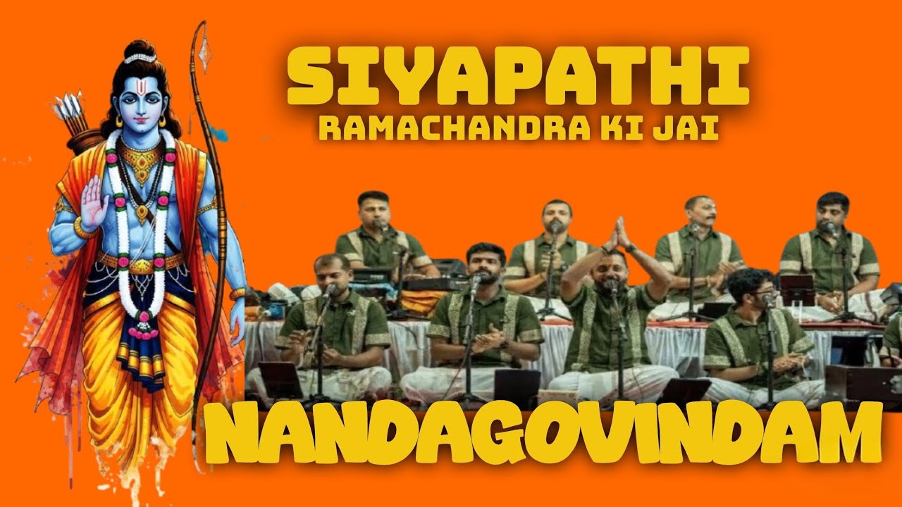 Siyapathi Ramachandra Ki 🔥 | Nandagovindam | Ram Bhajan Live 