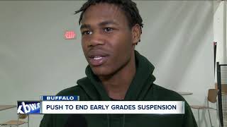 Push to end early grades suspension