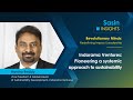 Indorama Ventures: Pioneering a systemic approach to sustainability