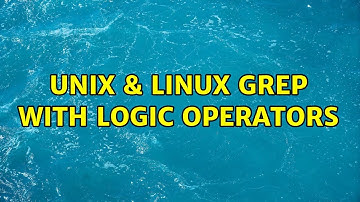 Unix & Linux: grep with logic operators (5 Solutions!!)
