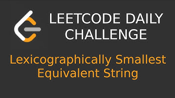 Lexicographically Smallest Equivalent String | leetcode daily challenge | detailed c++ solution