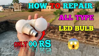 How To Repair LED Bulb At Home || LED Bulb Repair